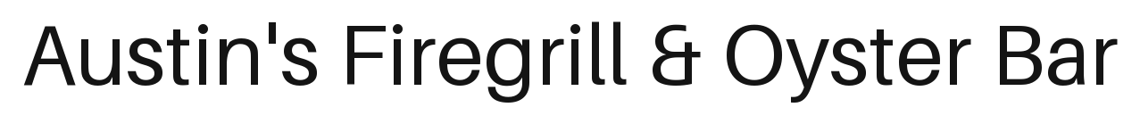 Austin's Firegrill & Oyster Bar
